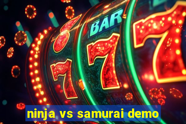 ninja vs samurai demo